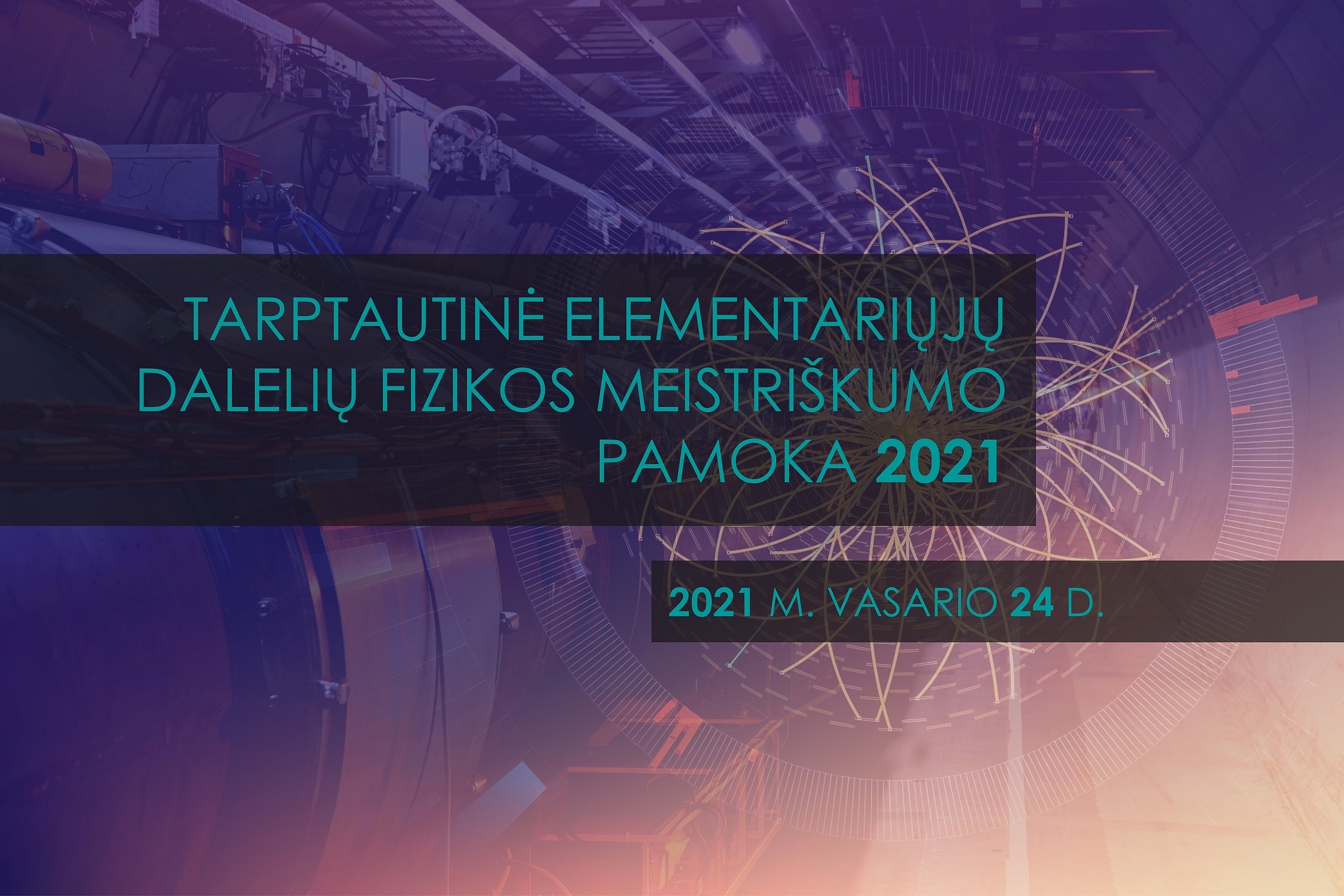 Tarptautinė Elementariųjų Dalelių Fizikos Meistriškumo Pamoka 2021 ...